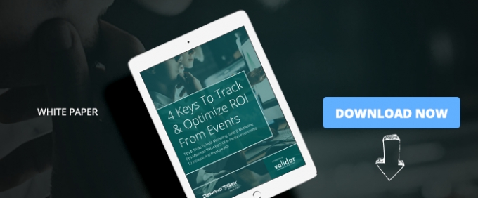 4 Keys To Track &amp; Optimize ROI From Events