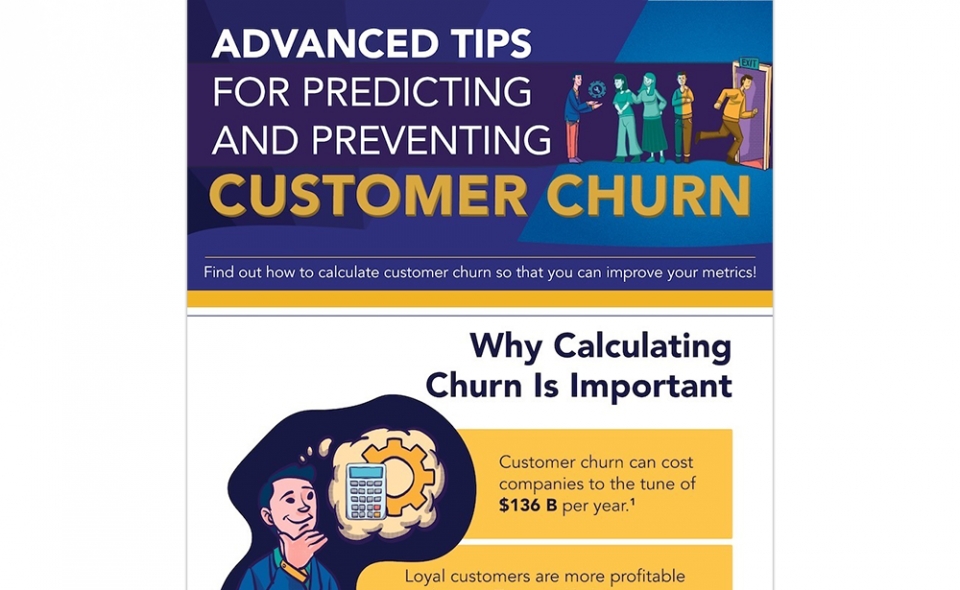 Advanced Tips For Predicting &amp; Preventing Customer Churn