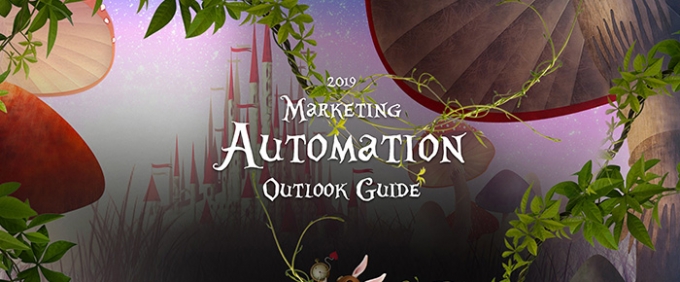 2019 Marketing Automation Outlook Guide