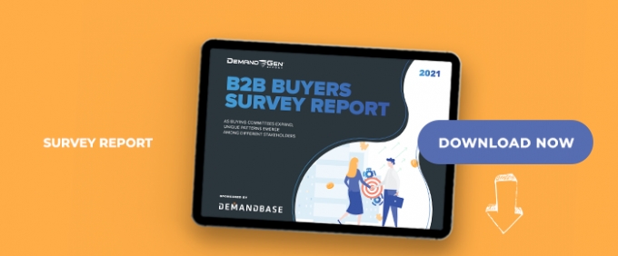 2021 B2B Buyers Survey: As Buying Committees Expand, Unique Patterns Emerge Among Different Stakeholders